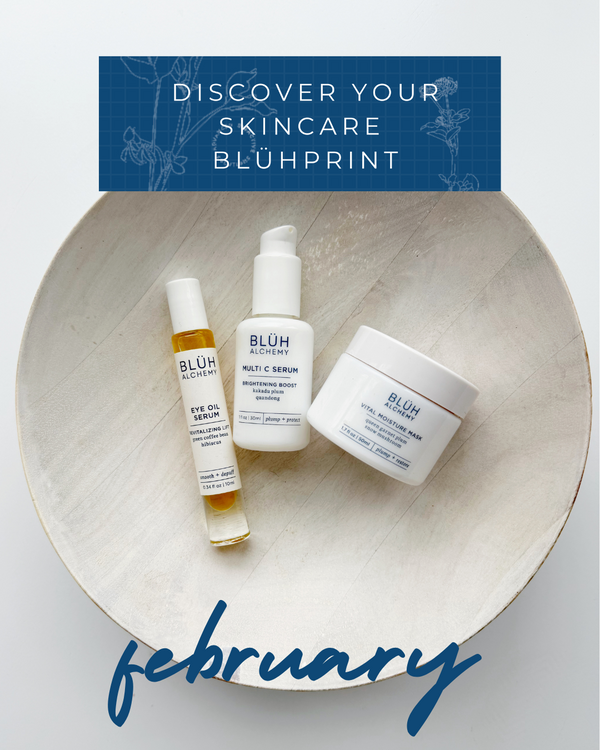 Your February SKINCARE BLÜHPRINT 💙